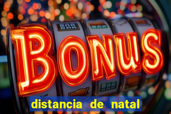 distancia de natal a porto de galinhas